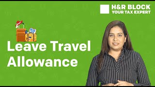 Understanding Leave Travel Allowance [upl. by Tebzil]