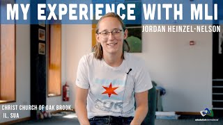 My Experience with MLI  Jordan HeinzelNelson Christ Church of Oak Brook [upl. by Niahs839]