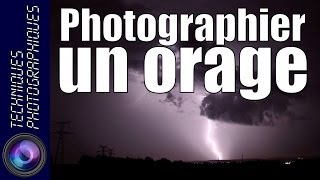 Photographier un orage [upl. by Mairym]