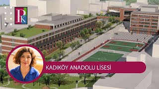 LİSELERİ TANIYALIM KADIKÖY ANADOLU LİSESİ [upl. by Nylrehs616]