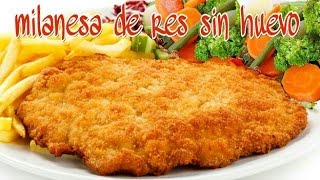 💛 MILANESA DE RES EMPANIZADA SIN HUEVO SUPER FACIL [upl. by Tchao]