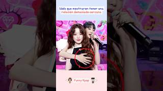 Idols que mostraron tener una relación demasiado cercana kpop shorts [upl. by Sharleen808]