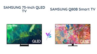 Samsung Q70A vs Q80B  Which 75Inch QLED TV is Better [upl. by Cannell]