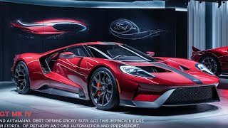 quot2025 Ford GT Mk IV Every Detail of Its NextLevel Exterior Explainedquot [upl. by Hailee]