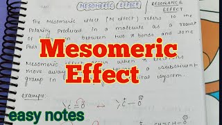 Mesomeric Effect General organic chemistry easy notes Easy handmade notes [upl. by Nahn149]