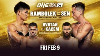 ONE Friday Fights 51 Rambolek vs Sen [upl. by Areis114]