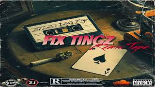 FIX TINGZ REMIX TAPE  SEPT 2024 [upl. by Aicul763]