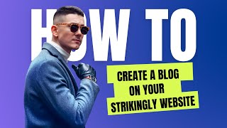 How to create a blog on your Strikingly website [upl. by Dodd]