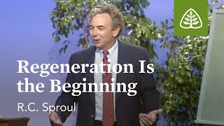 Regeneration Is the Beginning Born Again with RC Sproul [upl. by Pooi268]