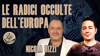 LE RADICI OCCULTE DELLEUROPA con NICOLA BIZZI [upl. by Sileas]