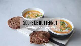 Soupe de butternut coriandrecocogingembre [upl. by Duck365]