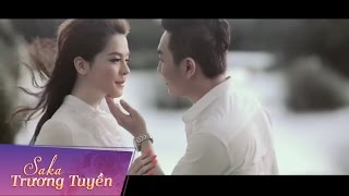 Chỉ Là Cơn Mơ  SaKa Trương Tuyền Ft Hùng Thanh Official MV [upl. by Nerwal245]