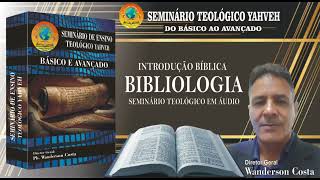 CURSO BÁSICO DE TEOLOGIA  INTRODUÇÃO À BIBLIOLOGIA  AULA 2 [upl. by Maggie18]