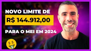 NOVO LIMITE DE FATURAMENTO PARA O MEI EM 2024 [upl. by Jackqueline]