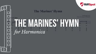 The Marines Hymn Harmonica Tab [upl. by Guod906]