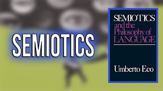 quotA Theory of Semioticsquot By Umberto Eco [upl. by Annoirb361]