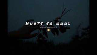 Hurts so good  slowedReverb [upl. by Parrisch375]