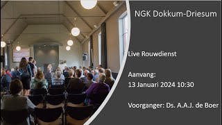 Rouwdienst 13012024  NGK Dokkum  Driesum [upl. by Akirehs]