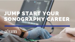 Jumpstart Your Sonography Career [upl. by Evangelina]