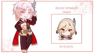 ☆ doom breaker react to myn as kaveh  11  gcrv  bittermallow ☆ [upl. by Zenia36]