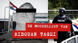 Taghis Moordlijst Wie Stond Er Op De Hitlijst Van De Mocro Maffia [upl. by Annaya42]