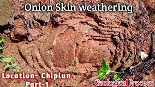 Onion weatheringExfoliationGeological processBy Rakesh RBPart1 [upl. by Inahpets822]