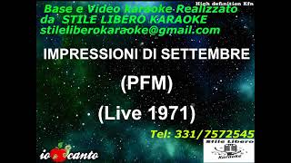 KARAOKE IMPRESSIONI DI SETTEMBRE  PFM Live 1971 Demo [upl. by Finn]