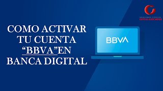 PORTAL BBVA 2022  COMO ACTIVAR NUESTRA BANCA EN LINEA PASO A PASO [upl. by Cohin]