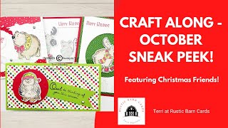 Craft AlongOctober Sneak Peek  Christmas Friends [upl. by Irmgard]