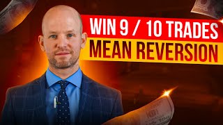 Mean Reversion Trading Strategy for a High Win Rate includes FREE CODE [upl. by Calhoun]