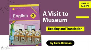 English  Class 3  Unit 13  A Visit to the Museum  Part 23 [upl. by Marika978]