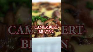 CAMEMBERTBRATEN mit Champignons shorts [upl. by Staford]