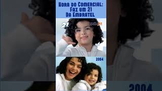 Hora do Comercial Faz um 21 da Embratel 2004 [upl. by Jadd476]