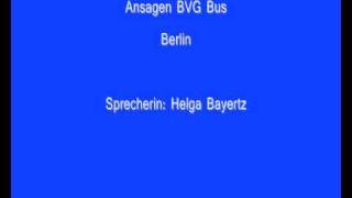 Haltestellenansage BVG Busneue Version [upl. by Eilerua258]