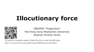 CBS3950 Pragmatics Illocutionary force [upl. by Yaja]