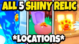 ALL NEW 5 SHINY RELIC LOCATIONS IN PET SIMULATOR 99 UPDATE 4 ROBLOX [upl. by Bearnard]