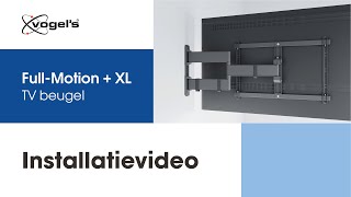 Hoe installeer je je FullMotion XL tvbeugel  COMFORT stijlvol en veilig  Vogels [upl. by Fini]