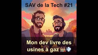 21 Mon dev livre des usines à gaz 🏭💨 [upl. by Junius]