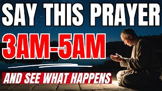 The Most Powerful 3am Prayer in the Bible  EXTREME Protection Prayer Christian Motivation [upl. by Yrahca]