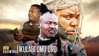 IKULABI OMO ORO  Latest Yoruba Action Movie Starring Ibrahim Yekini Itele [upl. by Aeiram749]