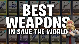 Best Weapons in Fortnite Save the World  TeamVASH [upl. by Nedi]