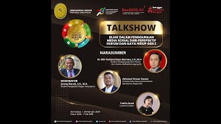 TALKSHOW  BIJAK DALAM PENGGUNAAN MEDIA SOSIAL DARI PERSPEKTIF HUKUM DAN GAYA HIDUP GEN Z [upl. by Kiel534]