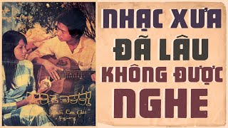 ĐÃ LÂU KHÔNG ĐƯỢC NGHE Liên Khúc Nhạc Xưa Hay Đến Vậy  Nhạc Vàng Xưa 1975 Bất Hủ Để Đời [upl. by Pomona]