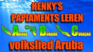 Papiaments leren  volkslied van Aruba vertaald Nederlands ondertitels  Henkys Papiamento [upl. by Ardiedal]