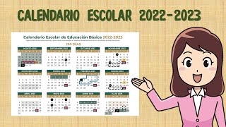 CALENDARIO ESCOLAR 2022 2023 [upl. by Innad]