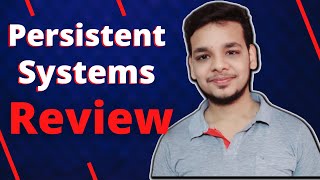 Should You Join Persistent Systems  Persistent Systems Review  Work Culture  Job Role  Hike [upl. by Odranoel]