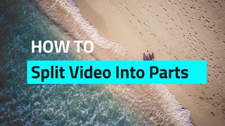 How to Split Video into Parts with One Click  Video Splitter 2024 [upl. by Wampler661]