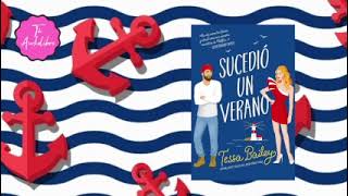 Sucedió un Verano de TESSA BAILEY  Audiolibros de Patreon  TUAUDIOLIBRO [upl. by Ruder]