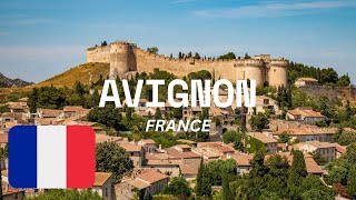 AVIGNON FRANCE A JOURNEY THROUGH HISTORY CULTURE AND CHARM  best things do and guide avignon [upl. by Macdonell]