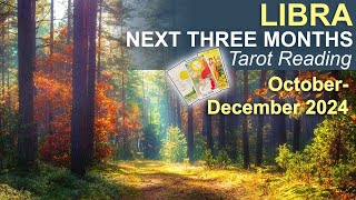 LIBRA NEXT THREE MONTHS quotA BRAND NEW CHAPTER amp CONQUERING THE MOUNTAINquot tarot OctoberDecember 2024 [upl. by Adolph802]